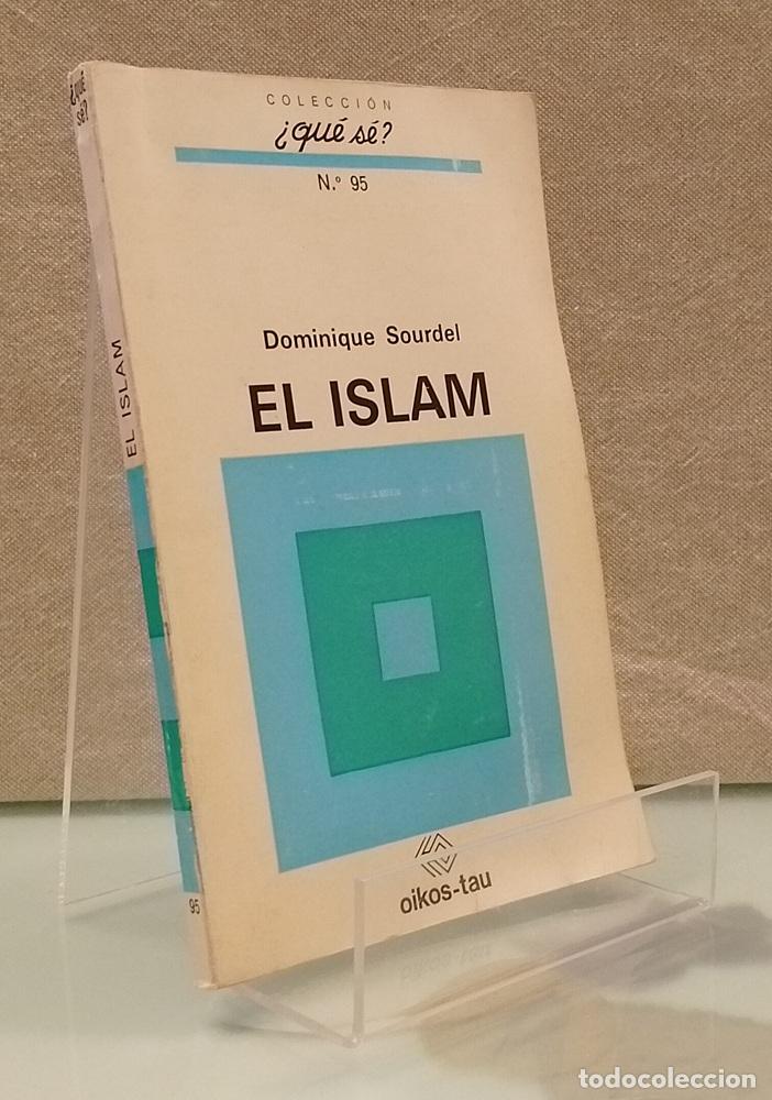 Libros: El Islam - Dominique Sourdel