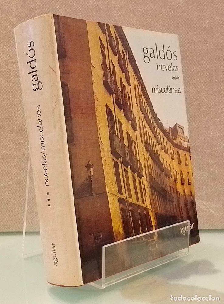 Libros: Novelas III o 3 y Miscel&aacute;nea - Benito P&eacute;rez Gald&oacute;s