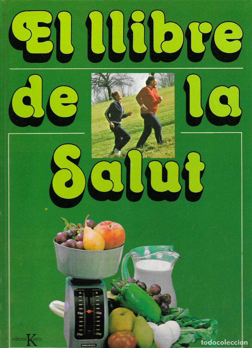 B&uuml;cher: El llibre de la Salut, editado por Karios 1980