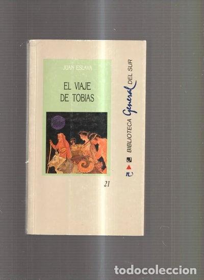 B&uuml;cher: El viaje de Tob&iacute;as- 9788487901348