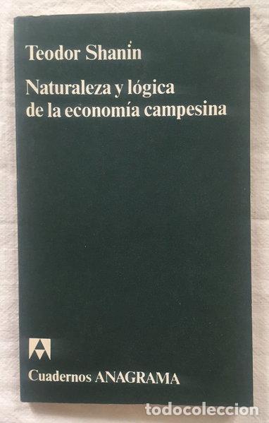 B&uuml;cher: Naturaleza y l&oacute;gica de la econom&iacute;a campesina- 9788433907295