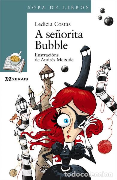 Libros: A se&ntilde;orita Bubble- 9788491212546