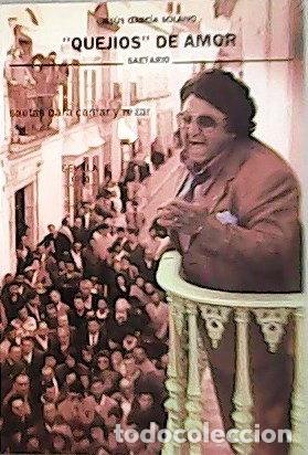 Libros: Quej&iacute;os de amor. Saetas para cantar y rezar.- 9788440461001