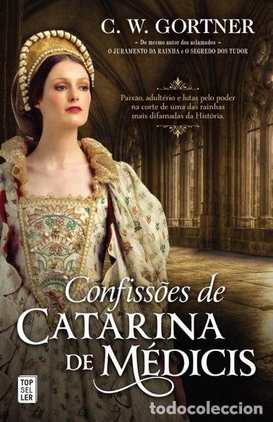 B&uuml;cher: Confiss&otilde;es de Catarina de M&eacute;dicis- 9789898800435