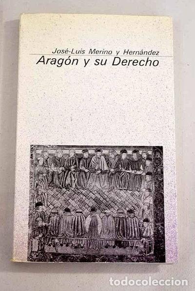 Libri di seconda mano: Arag&oacute;n y su derecho- 9788485303311