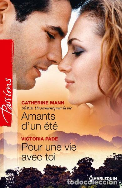 Livros em segunda m&atilde;o: Amants d'un &eacute;t&eacute; ; Pour une vie avec toi- 9782280312714