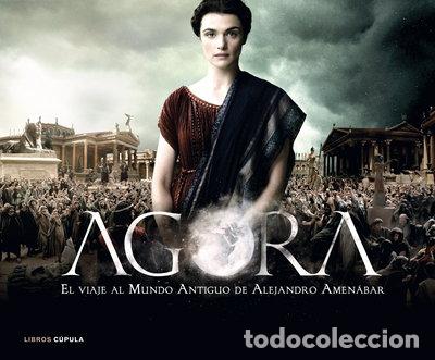 Livros em segunda m&atilde;o: &Aacute;gora. El viaje al mundo antiguo de Alejandro Amen&aacute;bar- 9788448048785