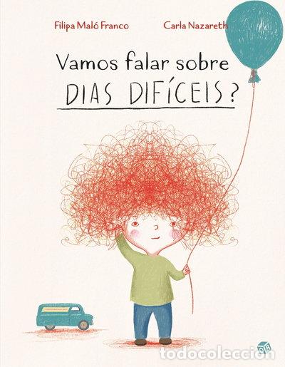 Libri di seconda mano: Vamos falar sobre dias dif&iacute;ceis?- 9789895740376