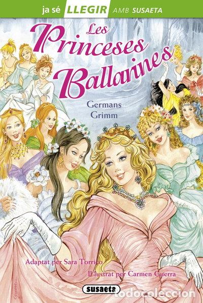 Libros: Les princeses ballarines- 9788467732924