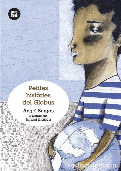 Libros: Petites hist&ograve;ries del Globus- 9788483432372