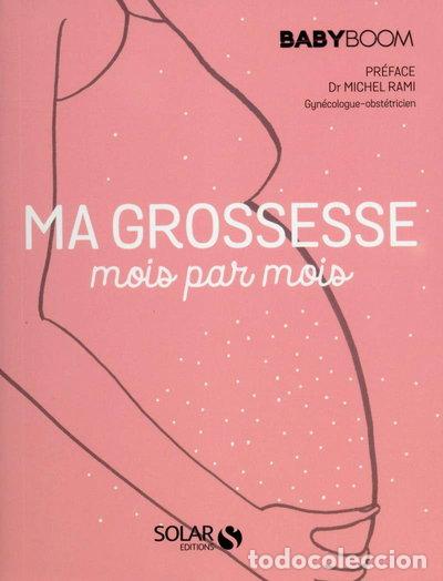 Libri di seconda mano: Ma grossesse mois par mois- 9782263153938