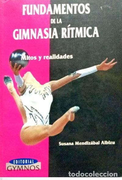 Libros: Fundamentos de la gimnasia r&iacute;tmica- 9788480133296