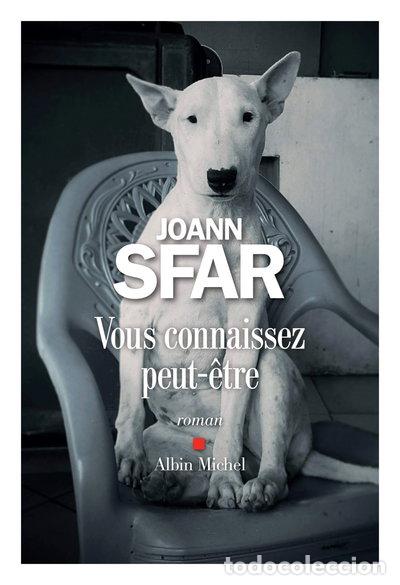 Libros: Vous connaissez peut-&ecirc;tre- 9782226399106