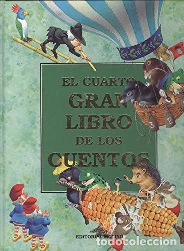 books: El Cuarto Gran Libro de Los Cuentos- 9788427220713
