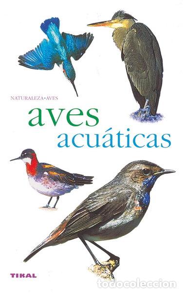 Libros: Aves acu&aacute;ticas- 9788430558209