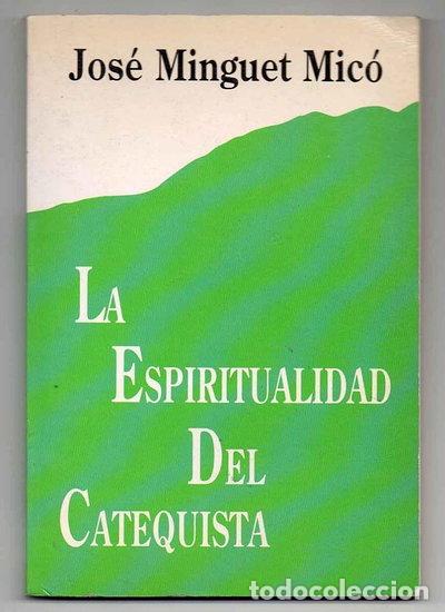 Libros: La espiritualidad del catequista- 9788470503399