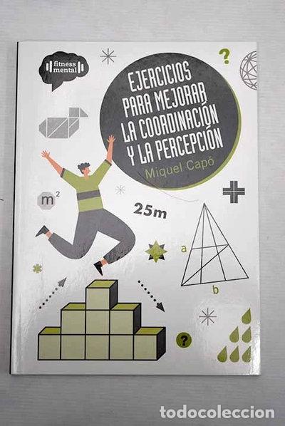 Libri di seconda mano: Ejercicios para mejorar la coordinaci&oacute;n y la percepci&oacute;n- 9788401059391