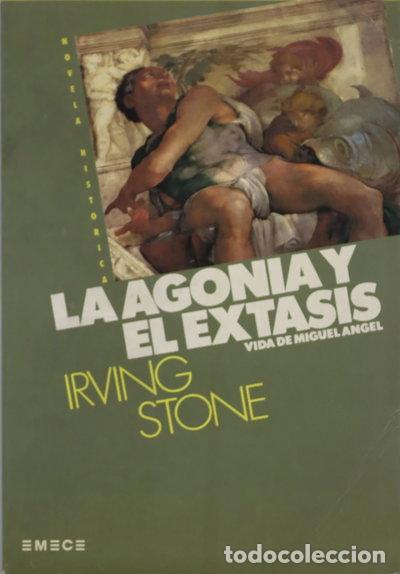 Libri di seconda mano: La agon&iacute;a y el &eacute;xtasis- 9788478881031