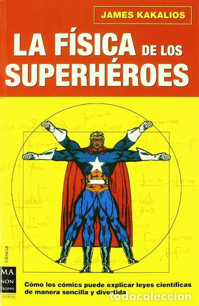 Livres: La f&iacute;sica de los superh&eacute;roes- 9788496222724