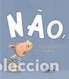 Libros: N&atilde;o! (9789727932764)