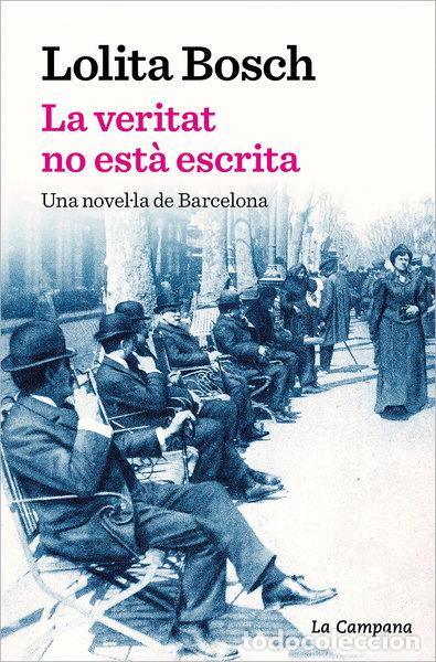 Libros: La veritat no est&agrave; escrita- 9788419245069
