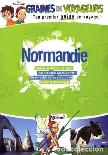 Libros: Graines de voyageurs Normandie- 9782917537015