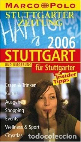 Livros em segunda m&atilde;o: Marco Polo Stadtf&uuml;hrer Stuttgart f&uuml;r Stuttgarter 2006- 9783829709606