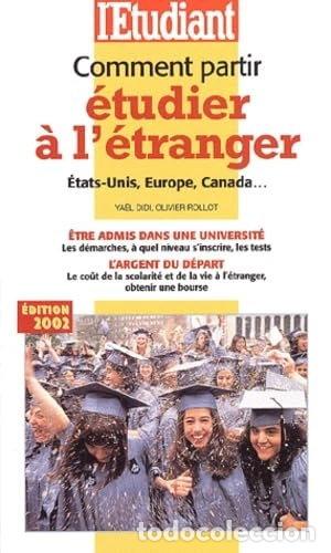 Livros em segunda m&atilde;o: Comment partir &eacute;tudier &agrave; l'&eacute;tranger- 9782846241618
