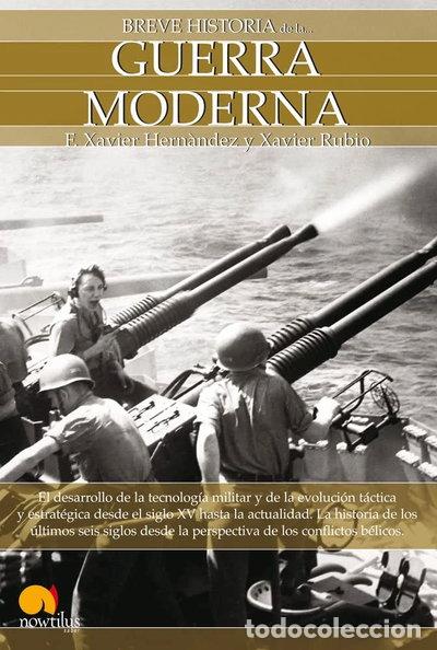 Libros: Breve historia de la guerra moderna- 9788497637534