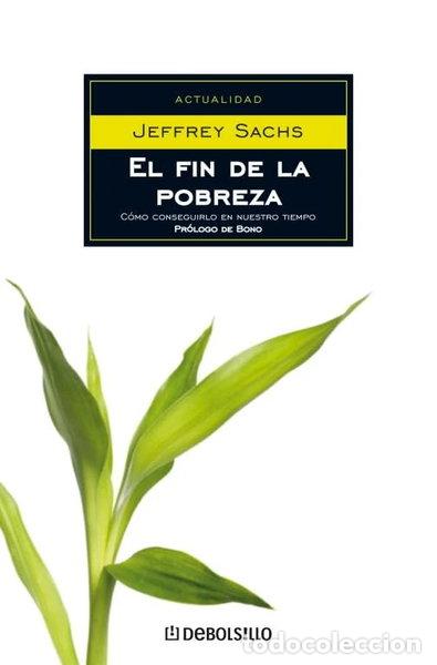 Libros: El fin de la pobreza- 9788483464991
