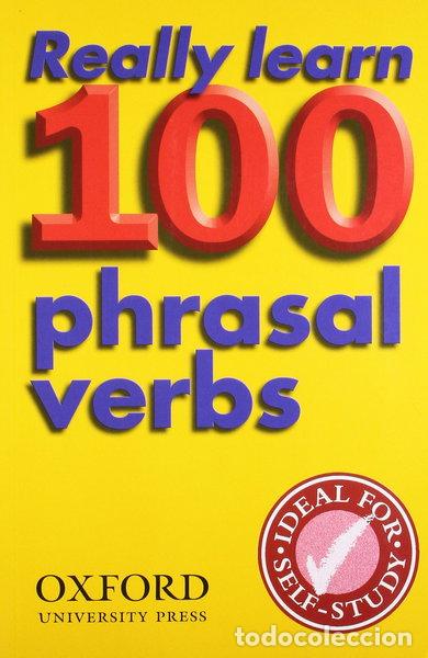books: Really Learn 100 Phrasal Verbs- 9780194317443