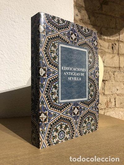 Libros: Edificaciones antiguas de Sevilla- 9788496698741