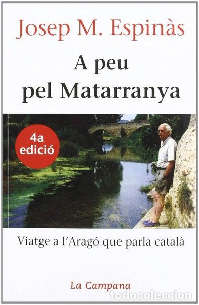 Libros: A peu pel Matarranya- 9788488791375