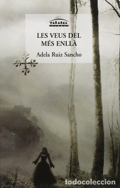 Libros: Les veus del m&eacute;s enll&agrave;- 9788480252942