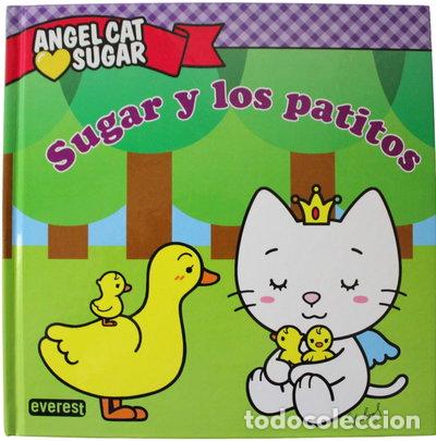 Libros: Angel Cat Sugar. Sugar y los patitos- 9788444168388