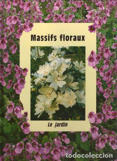 Libros: Massifs floraux- 9782743401498
