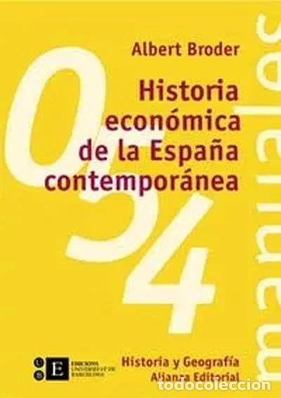 B&uuml;cher: Historia econ&oacute;mica de la Espa&ntilde;a contempor&aacute;nea- 9788420687131