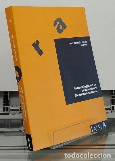 Livres: Antropolog&iacute;a de la sexualidad y diversidad cultural- 9788488119964