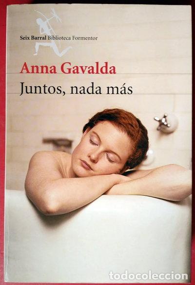 Livres: Juntos, nada m&aacute;s- 9788432227820