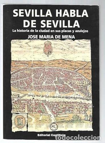 Libros: Sevilla habla de Sevilla- 9788487041976