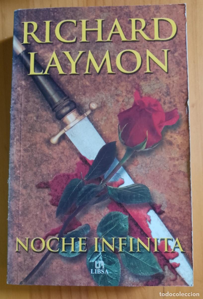 B&uuml;cher: NOCHE INFINITA - RICHARD LAYMON