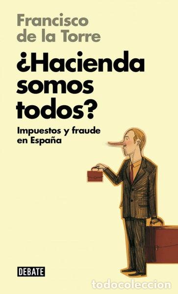 Libros: &iquest;Hacienda somos todos?- 9788499923710