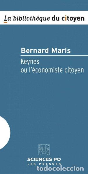 Libros: Keynes ou l'&eacute;conomiste citoyen- 9782724610376