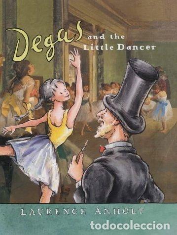 Libros: Degas and the Little Dancer- 9780711221574