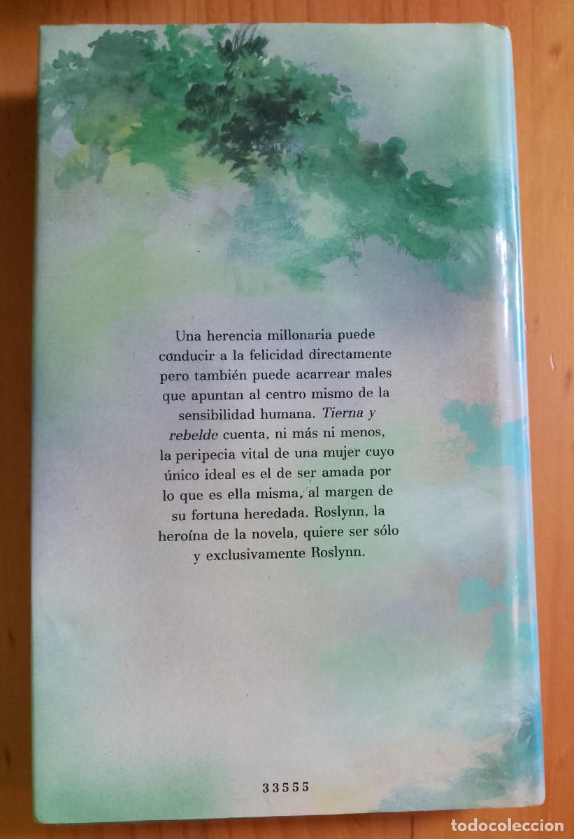 Libros: TIERNA Y REBELDE - JOHANNA LINDSEY - Foto 2