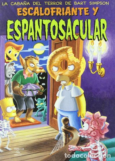 B&uuml;cher: Espantosacular: La caba&ntilde;a del terror de Bart Simpson- 9788466607551