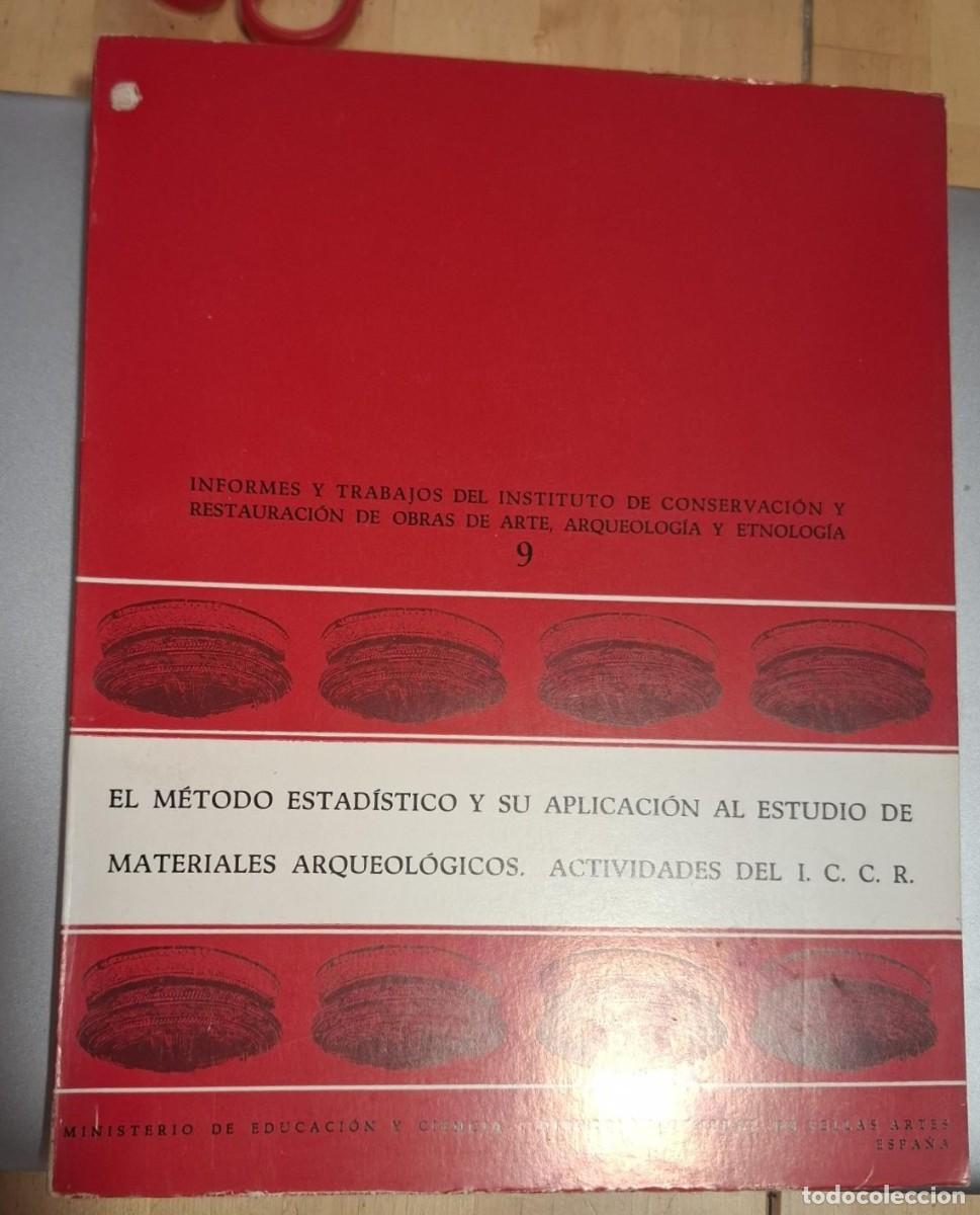 B&uuml;cher: VV.AA. - EL M&Eacute;TODO ESTAD&Iacute;STICO Y SU APLICACI&Oacute;N AL ESTUDIO DE MATERIALES ARQUEOL&Oacute;GICOS. ACTIVIDADES D
