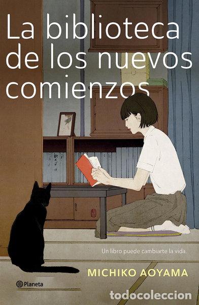 Libros: La biblioteca de los nuevos comienzos- 9788408277187
