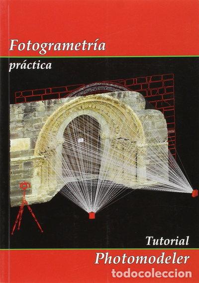 Libros: Fotogrametr&iacute;a pr&aacute;ctica- 9788496920934
