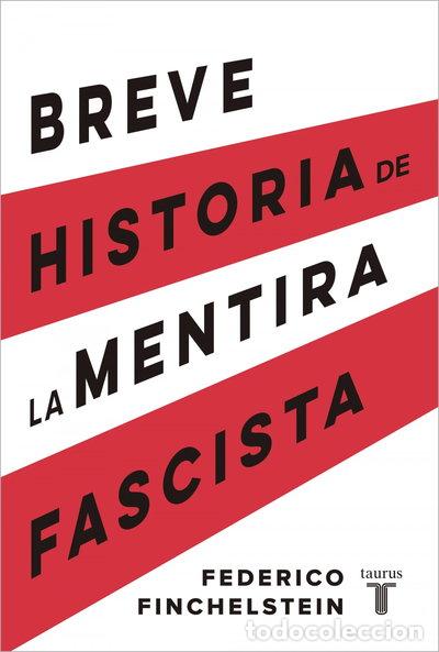 Libros: Breve historia de la mentira fascista- 9788430624638